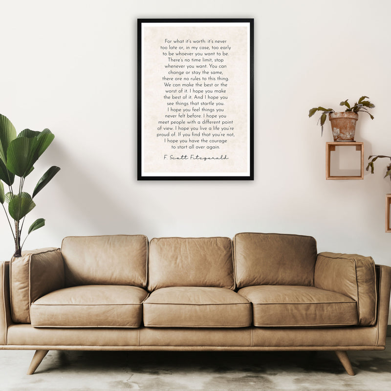 It's Never Too Late - Fitzgerald Art Print by Pixy Paper A1 White Frame