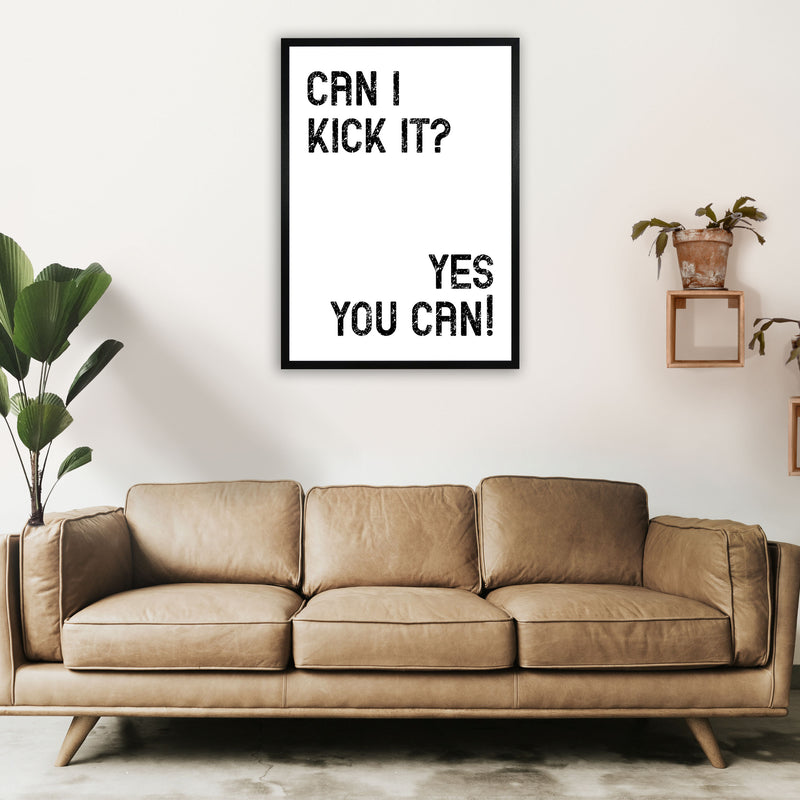Can I Kick It Art Print by Pixy Paper A1 White Frame