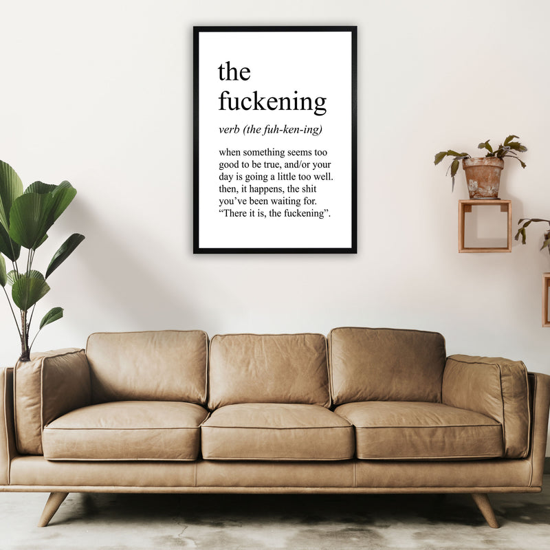 The Fuckening Definition Art Print by Pixy Paper A1 White Frame