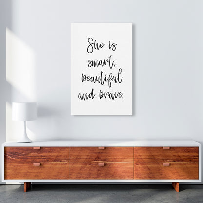 She Is Smart Beautiful And Brave Modern Print A1 Canvas