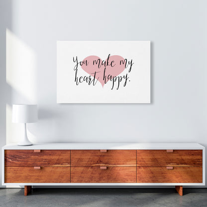 You Make My Heart Happy Modern Print A1 Canvas