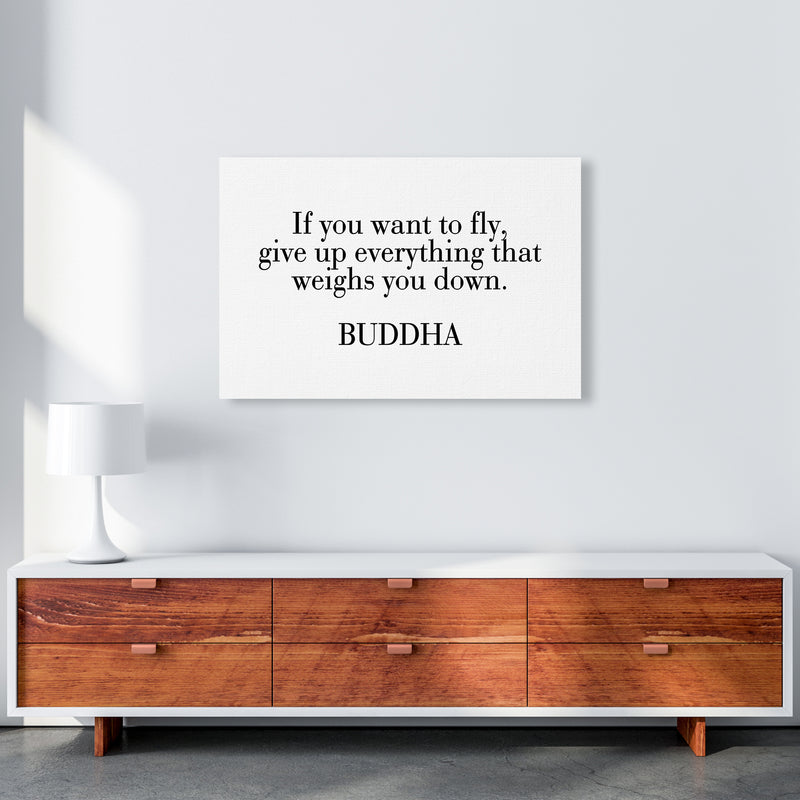 If You Want To Fly - Buddha  Art Print by Pixy Paper A1 Canvas