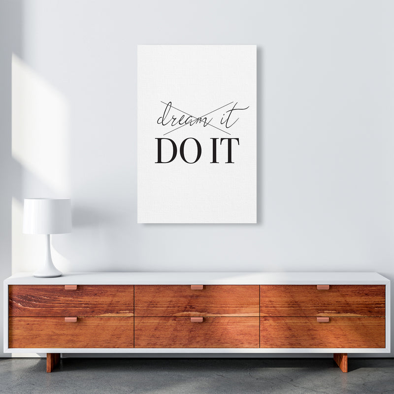 Dream It Do It  Art Print by Pixy Paper A1 Canvas