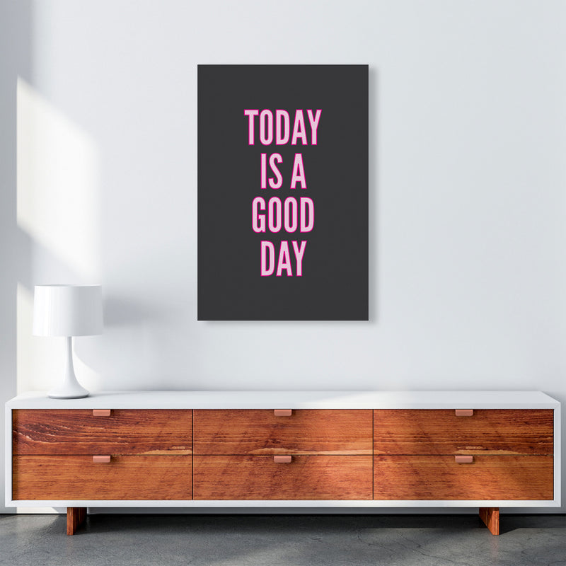 Today Is A Good Day Neon Art Print by Pixy Paper A1 Canvas
