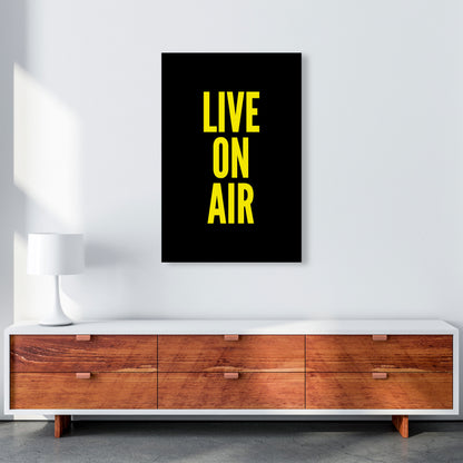 Live On Air Art Print by Pixy Paper A1 Canvas
