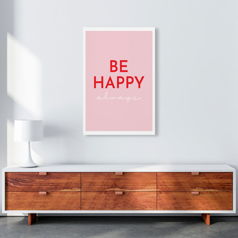 Be Happy Pink Art Print by Pixy Paper A1 Canvas