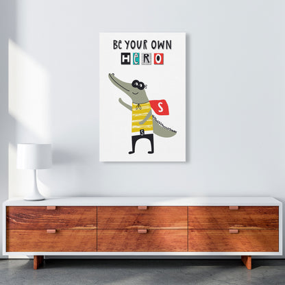 Be your own hero gator Art Print by Pixy Paper A1 Canvas