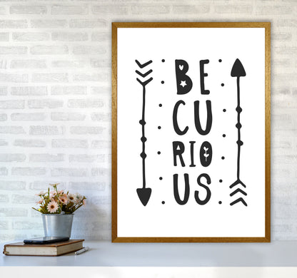 Be Curious Black Framed Typography Wall Art Print A1 Print Only