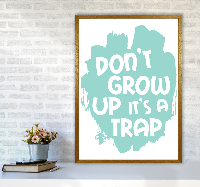 Don&#39;t Grow Up It&#39;s A Trap Mint Framed Typography Wall Art Print