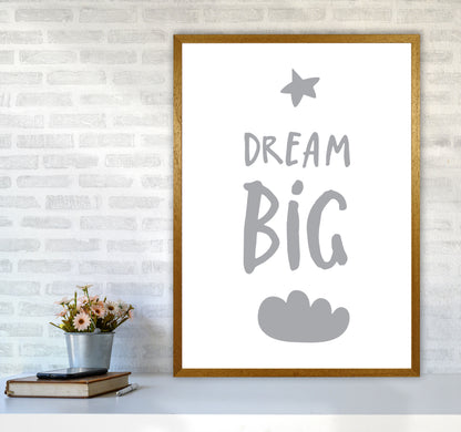Dream Big Grey Framed Typography Wall Art Print A1 Print Only