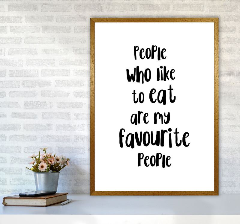 People Who Like To Eat Framed Typography Wall Art Print A1 Print Only