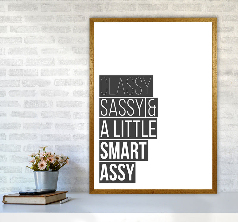 Classy Sassy & A Little Smart Assy Framed Typography Wall Art Print A1 Print Only