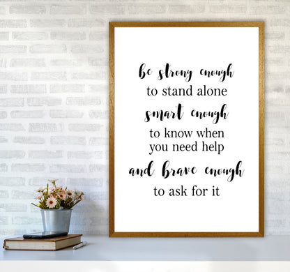Strong Enough, Smart Enough, Brave Enough Modern Print A1 Print Only