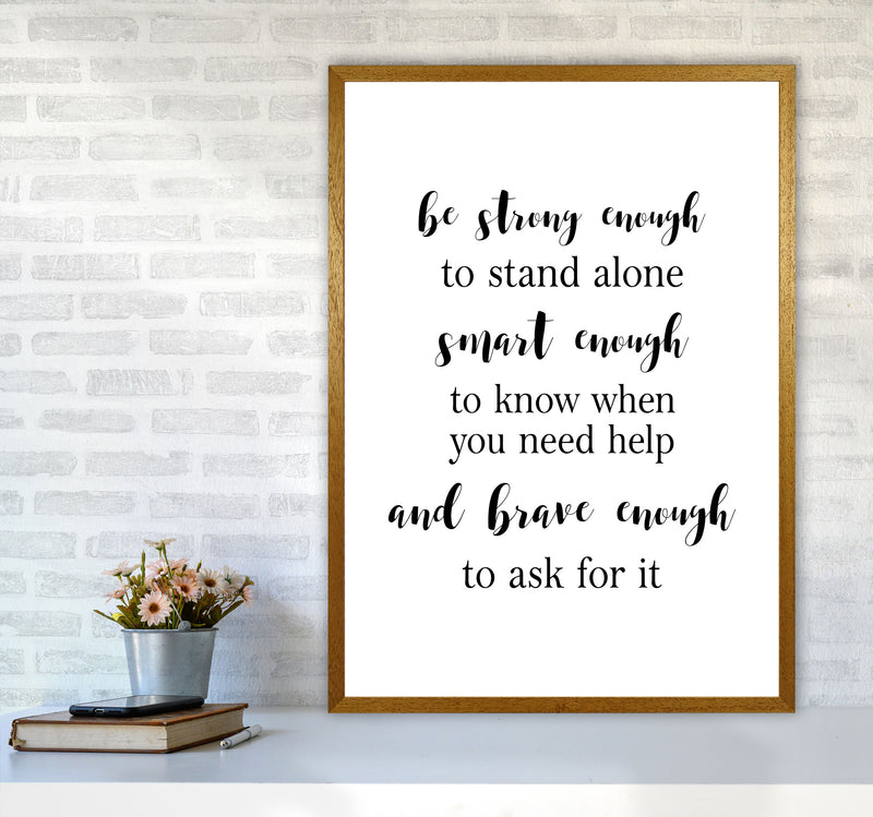 Strong Enough, Smart Enough, Brave Enough Modern Print A1 Print Only