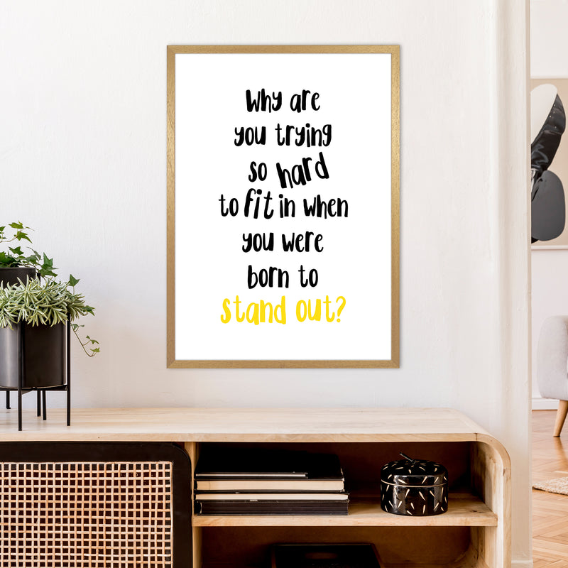 Why Are You Trying So Hard  Art Print by Pixy Paper A1 Print Only