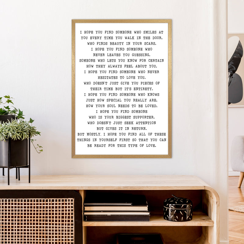 I Hope You Fine Someone  Art Print by Pixy Paper A1 Print Only