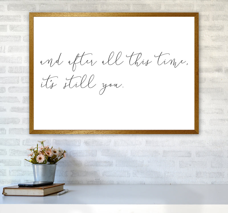 And After All This Time  Art Print by Pixy Paper A1 Print Only