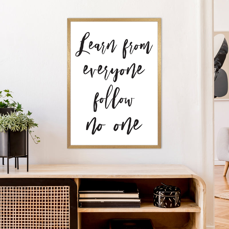 Learn From Everyone  Art Print by Pixy Paper A1 Print Only
