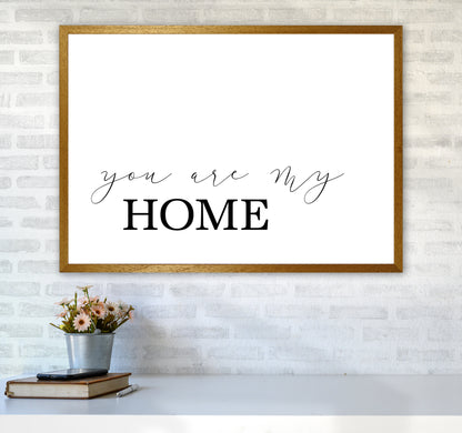 You Are My Home  Art Print by Pixy Paper A1 Print Only