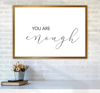 You Are Enough  Art Print by Pixy Paper A1 Print Only