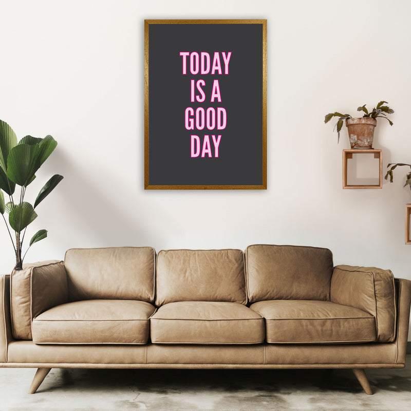Today Is A Good Day Neon Art Print by Pixy Paper A1 Print Only