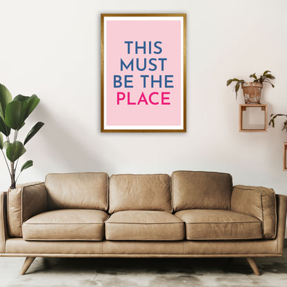 This Must Be The Place Art Print by Pixy Paper A1 Print Only