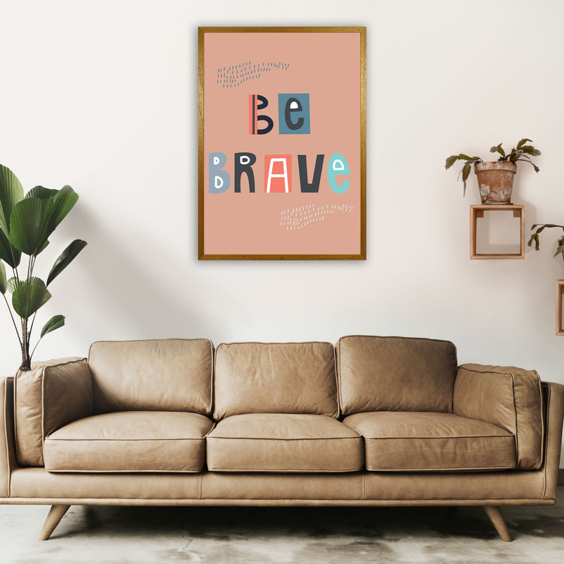 Be brave Neutral kids Art Print by Pixy Paper A1 Print Only