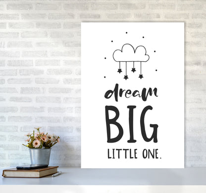 Dream Big Little One Black Framed Nursey Wall Art Print A1 Black Frame