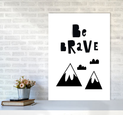 Be Brave Scandi Mountains Framed Typography Wall Art Print A1 Black Frame