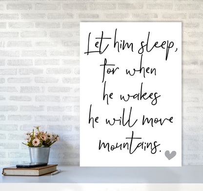Let Him Sleep Framed Typography Wall Art Print A1 Black Frame