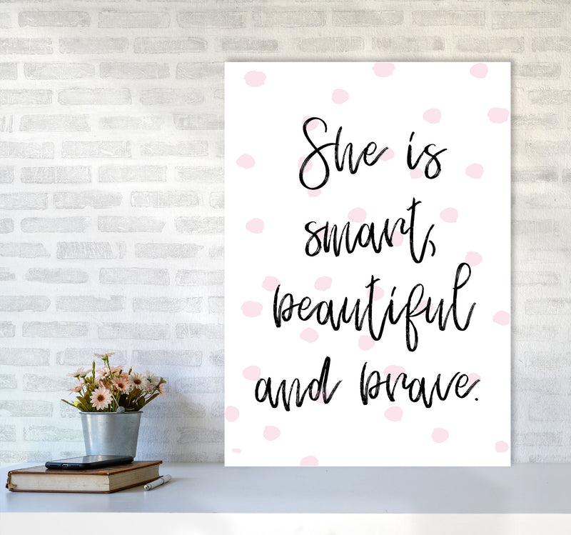 She Is Smart Beautiful And Brave Pink Polka Modern Print A1 Black Frame