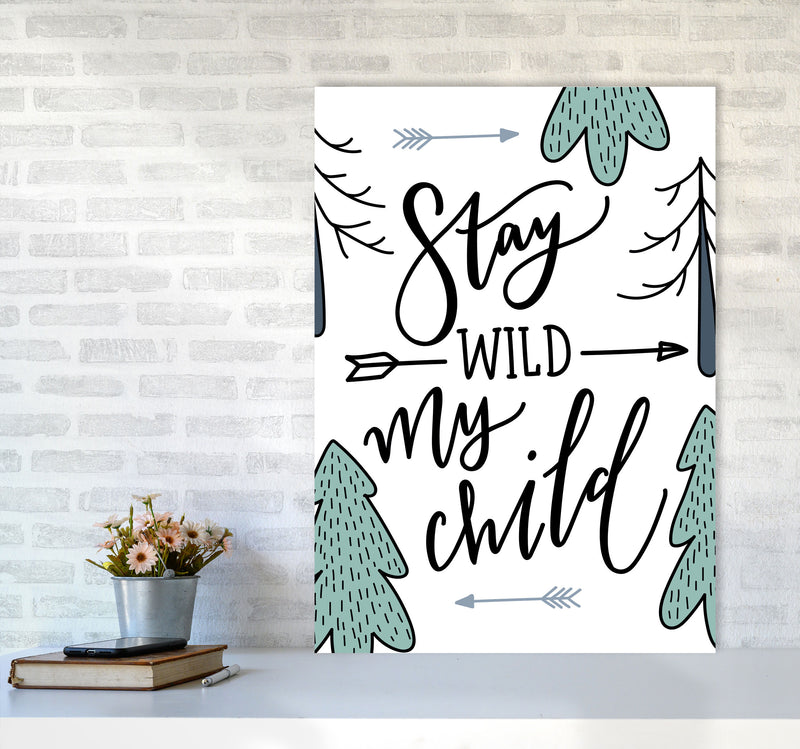 Stay Wild My Child Forrest Modern Print A1 Black Frame