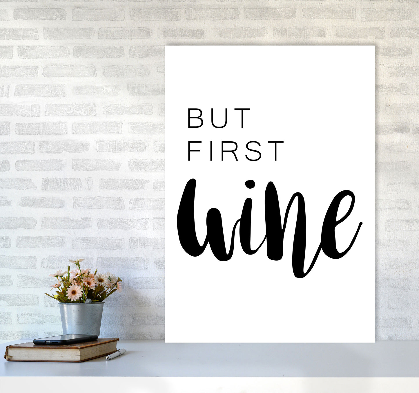But First Wine Modern Print, Framed Kitchen Wall Art A1 Black Frame