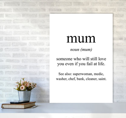 Mum Framed Typography Wall Art Print A1 Black Frame