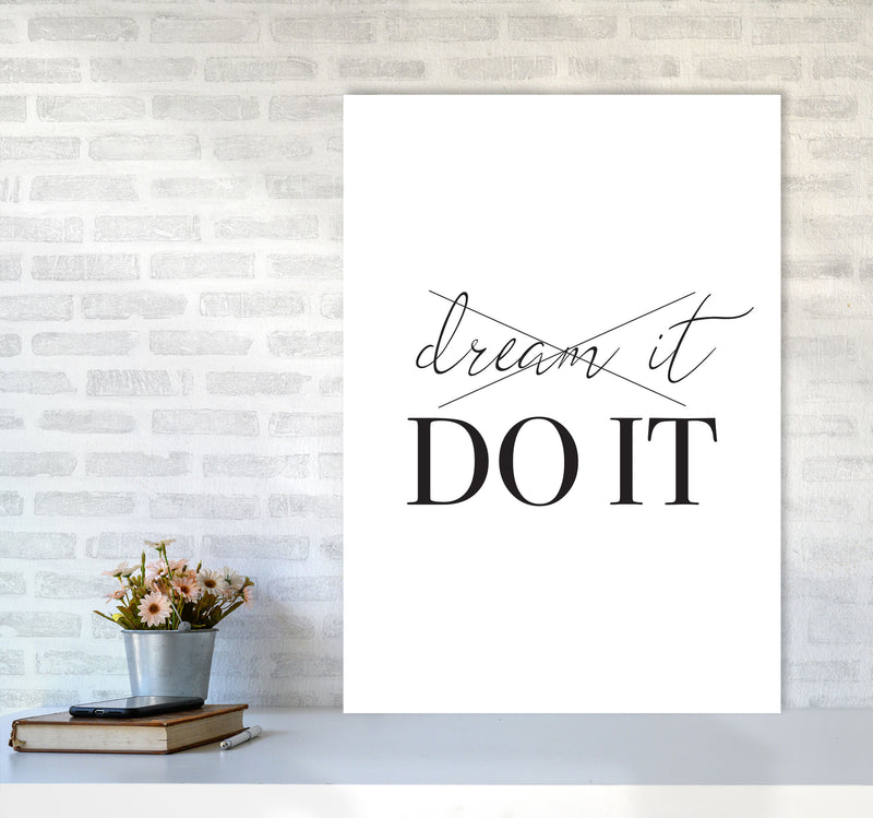 Dream it Do It Framed Typography Wall Art Print A1 Black Frame
