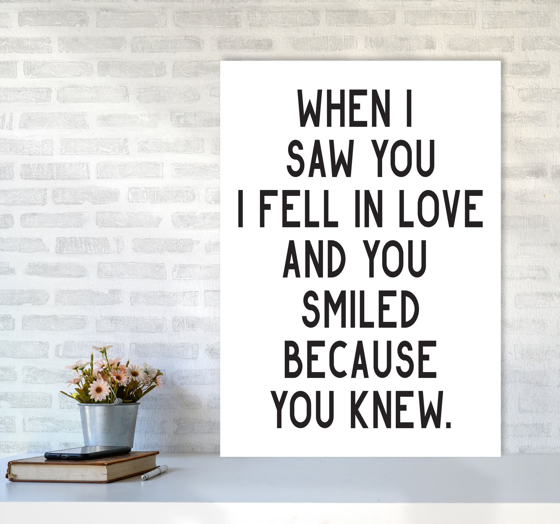 When I Saw You I Fell In Love Modern Print A1 Black Frame