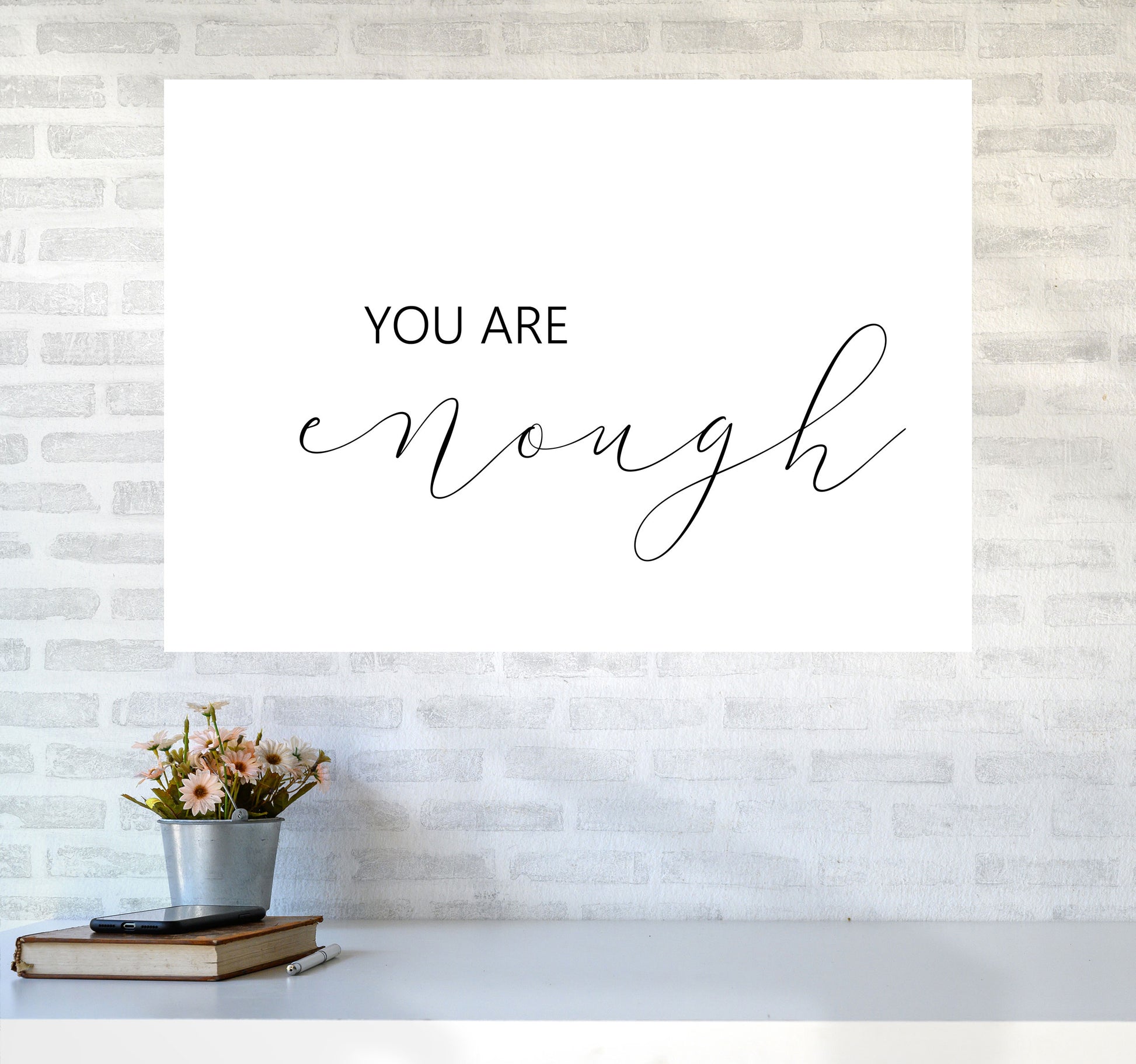 You Are Enough Landscape Modern Print A1 Black Frame