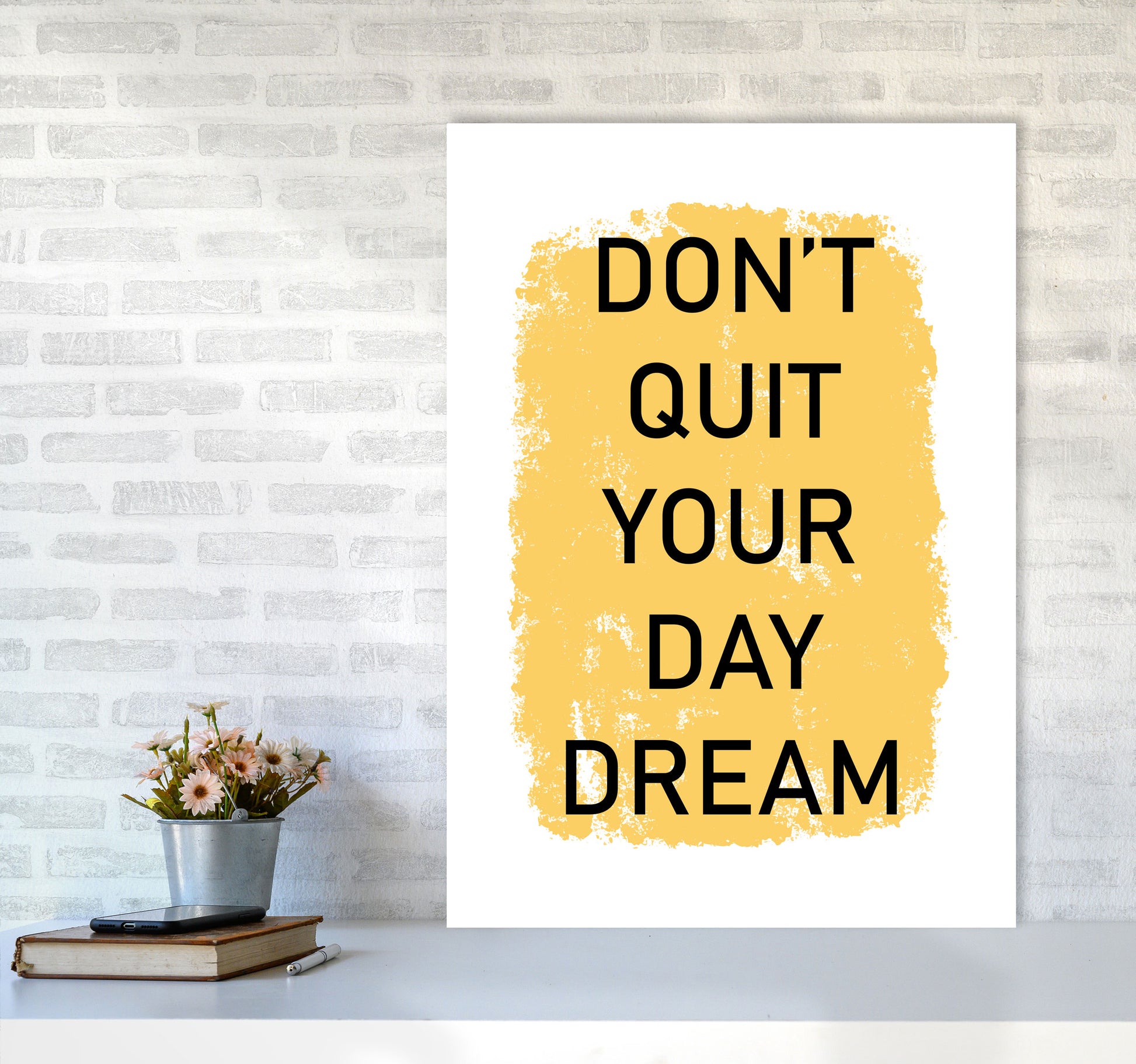 Don&#39;t Quit Your Day Dream Framed Typography Wall Art Print A1 Black Frame