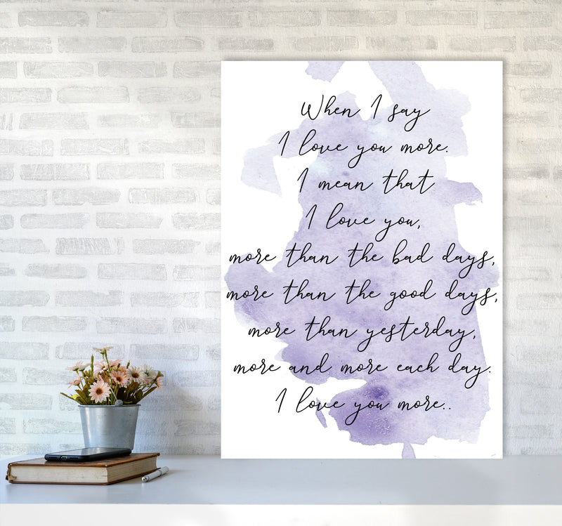 Love You More Purple Watercolour Modern Print A1 Black Frame
