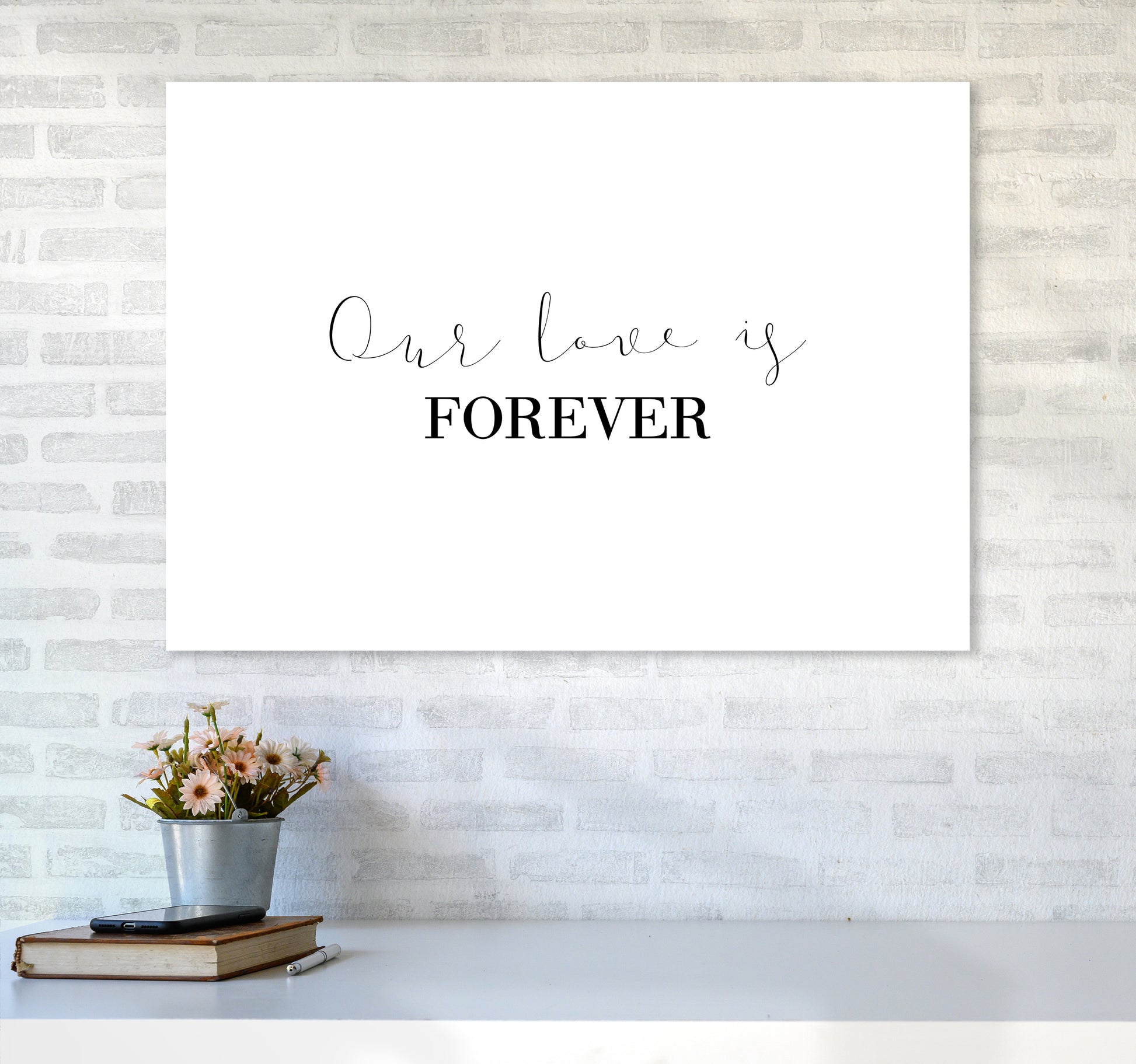 Our Love Is Forever  Art Print by Pixy Paper A1 Black Frame