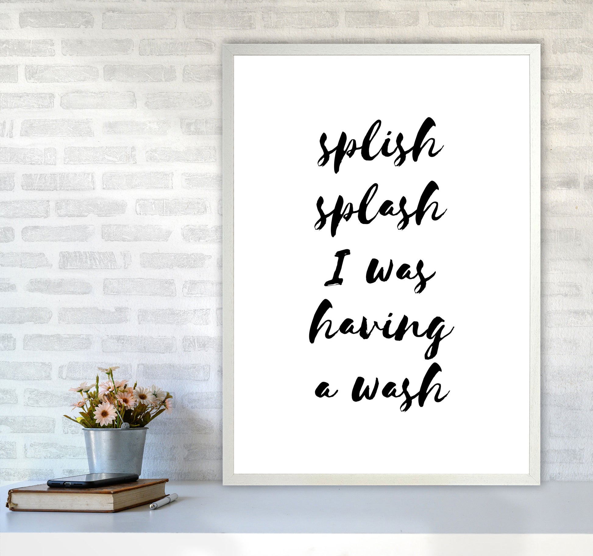 Splish Splash I Was Having A Wash, Bathroom Modern Print, Framed Wall Art A1 Oak Frame