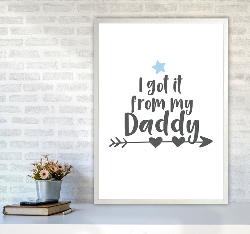 I Got It From My Daddy Framed Nursey Wall Art Print A1 Oak Frame
