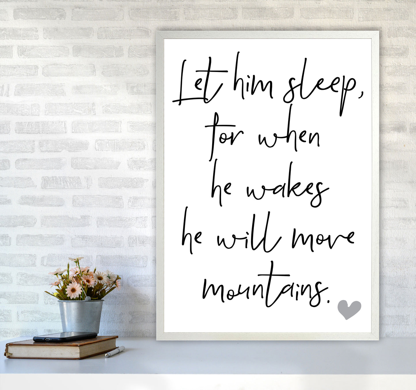 Let Him Sleep Framed Typography Wall Art Print A1 Oak Frame