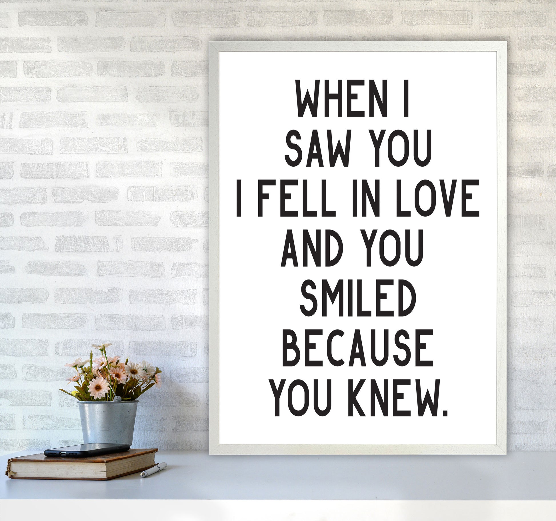 When I Saw You I Fell In Love Modern Print A1 Oak Frame