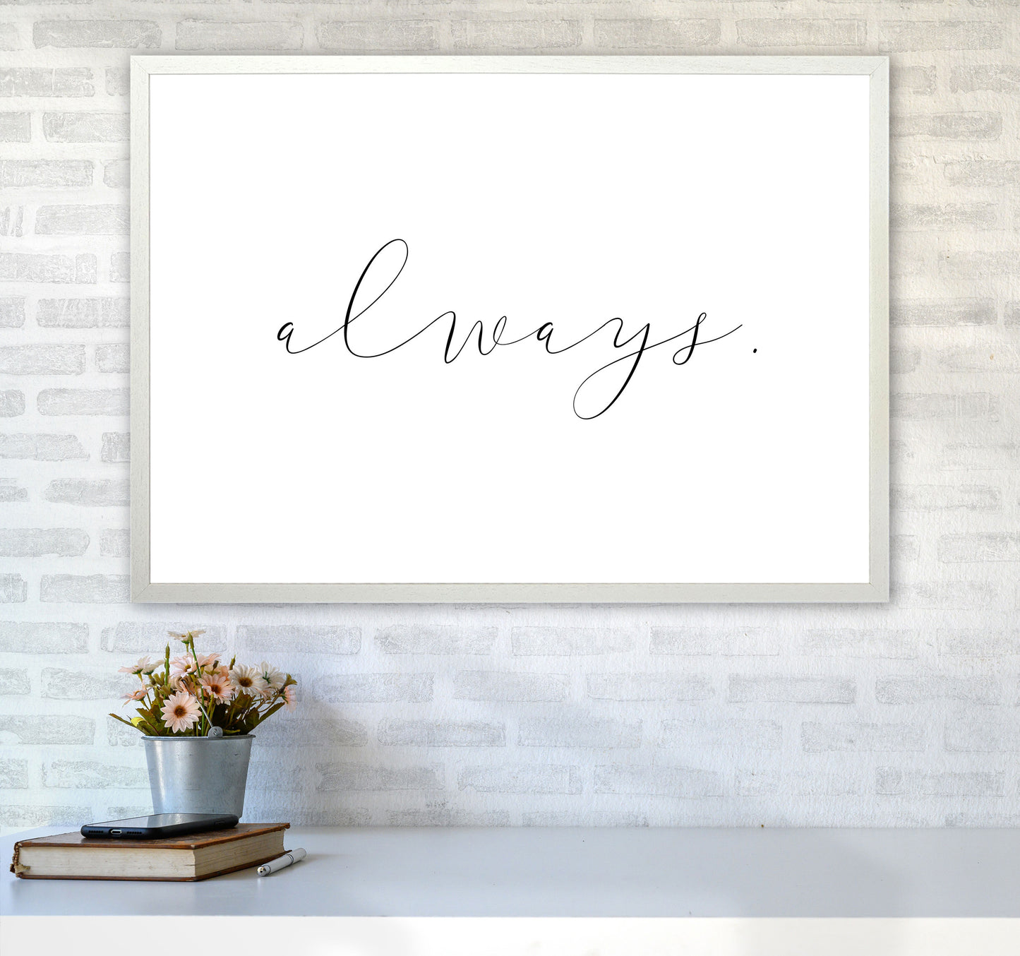 Always Framed Typography Wall Art Print A1 Oak Frame