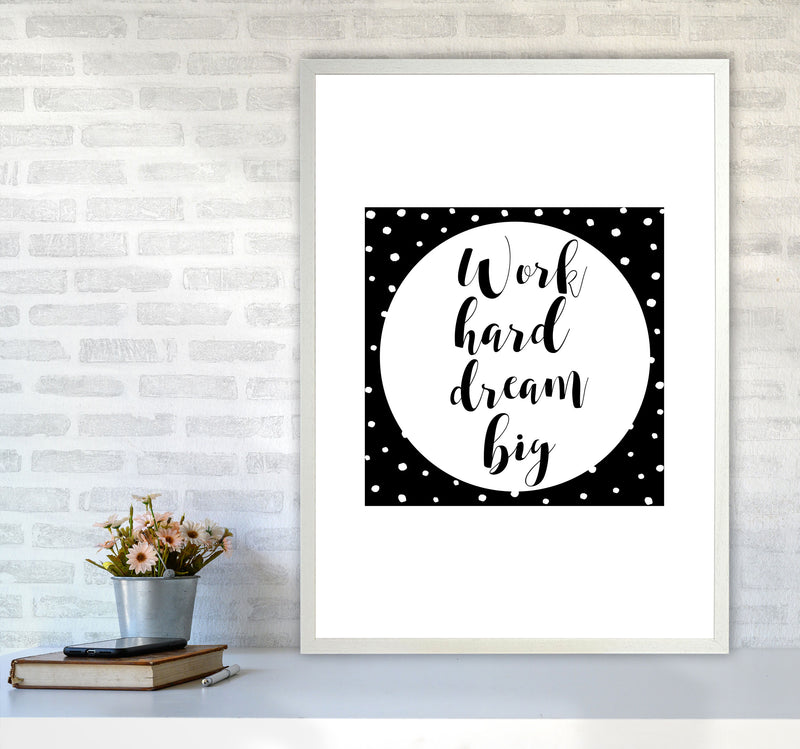 Work Hard Dream Big Modern Print A1 Oak Frame