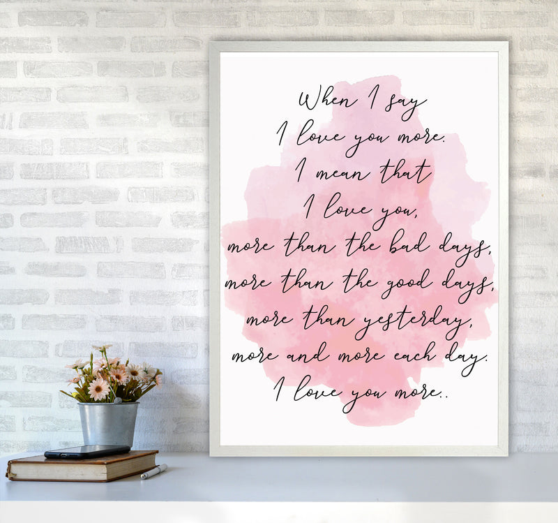 Love You More Pink Watercolour Modern Print A1 Oak Frame