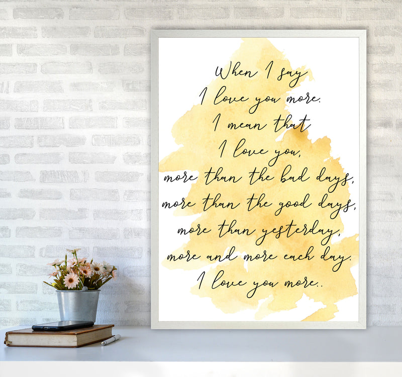 Love You More Yellow Watercolour Modern Print A1 Oak Frame