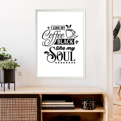 Coffee Black Like My Soul  Art Print by Pixy Paper A1 Oak Frame