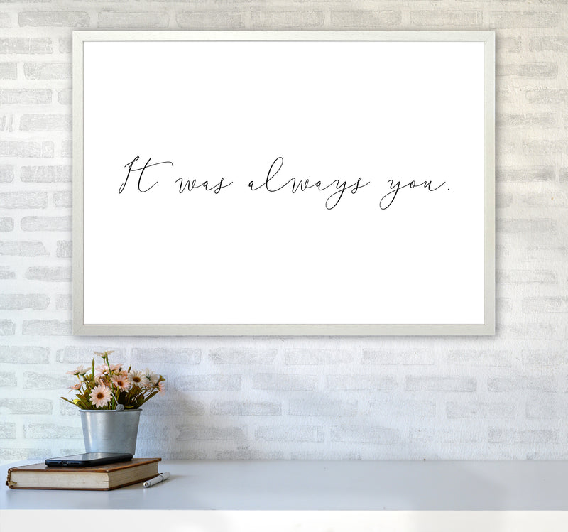It Was Always You  Art Print by Pixy Paper A1 Oak Frame